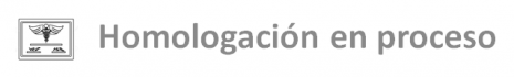 Homologacion en proceso- Homologacion en proceso-